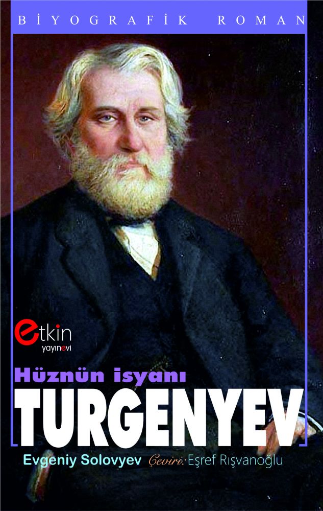 Hüznün<br> İsyanı <br>TURGENYEV